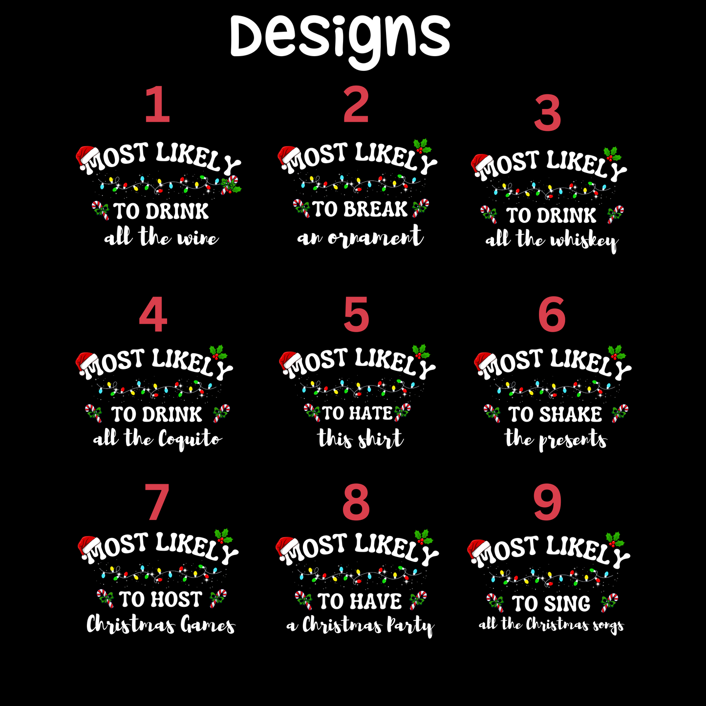 Most Likely To Christmas T-Shirts