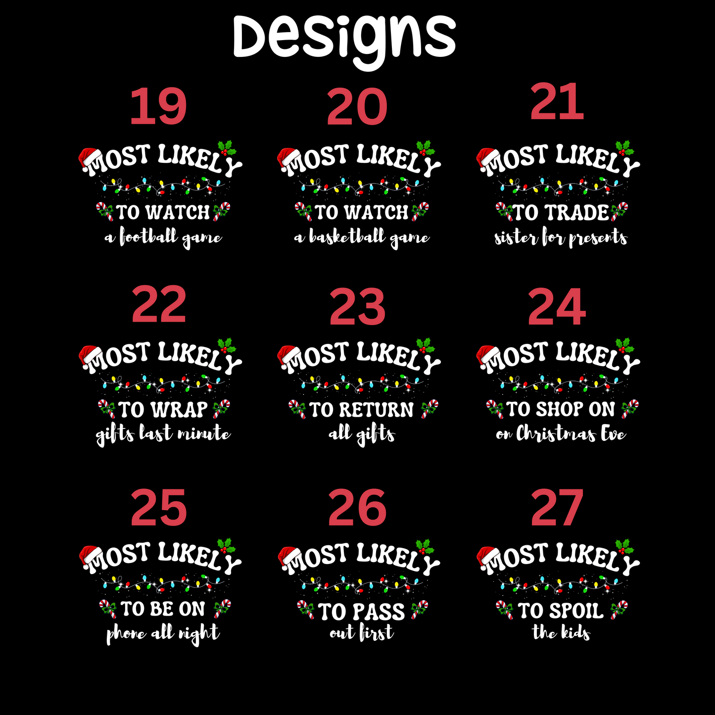 Most Likely To Christmas T-Shirts