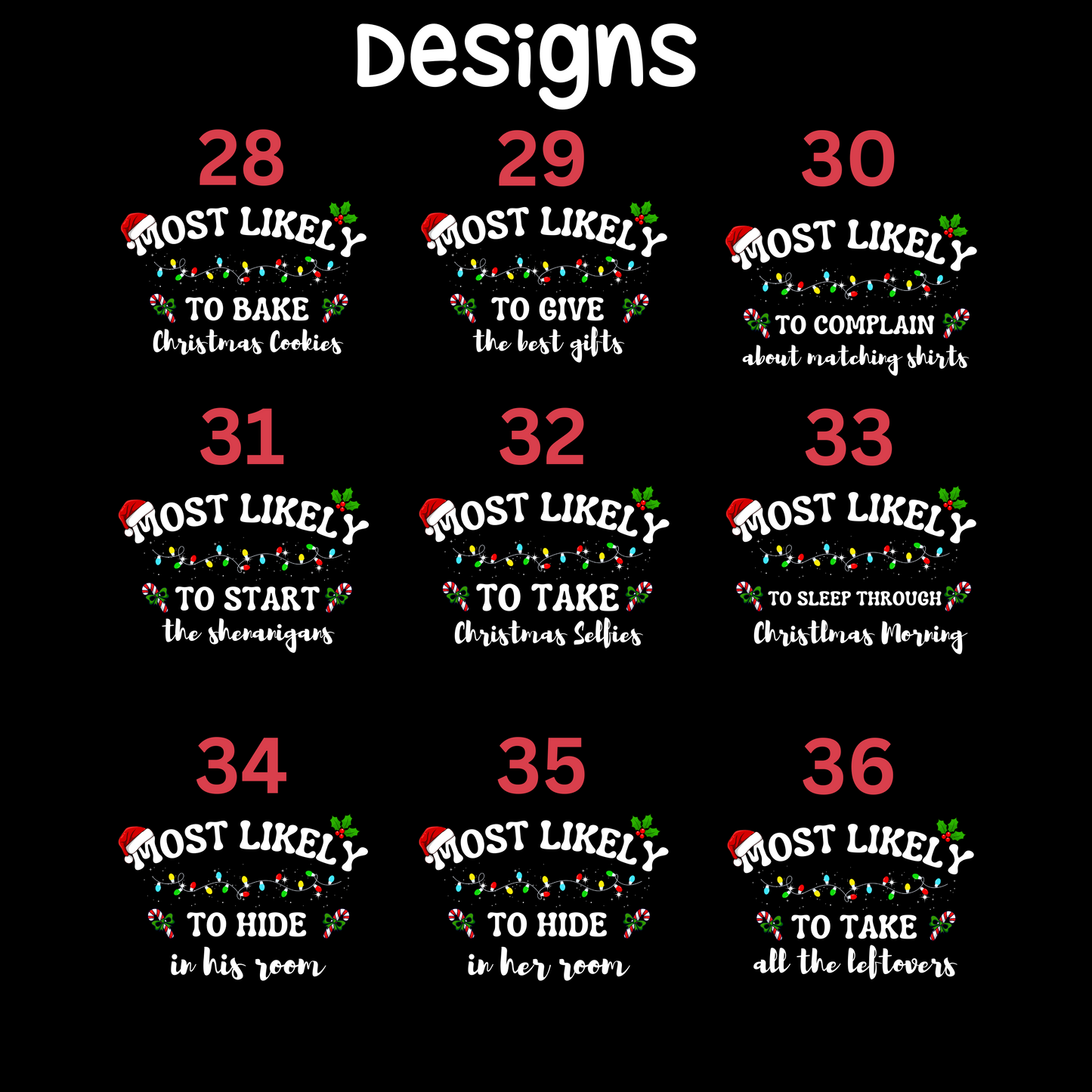 Most Likely To Christmas T-Shirts