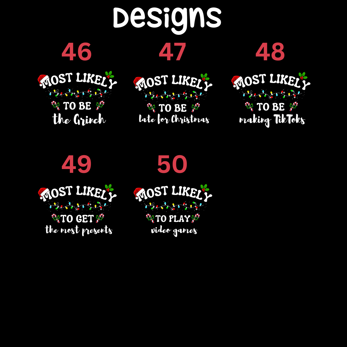 Most Likely To Christmas T-Shirts