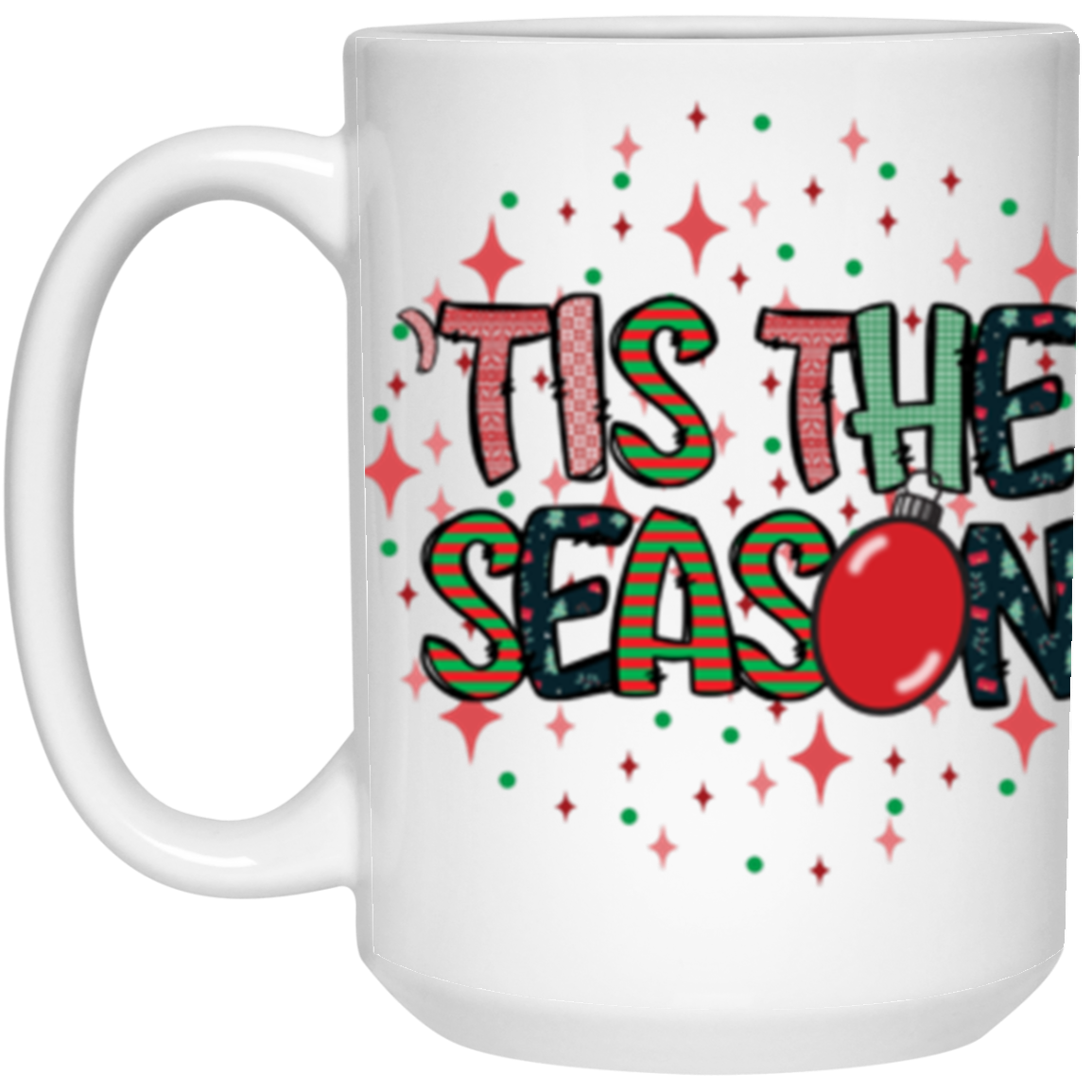 Tis the Season Mug