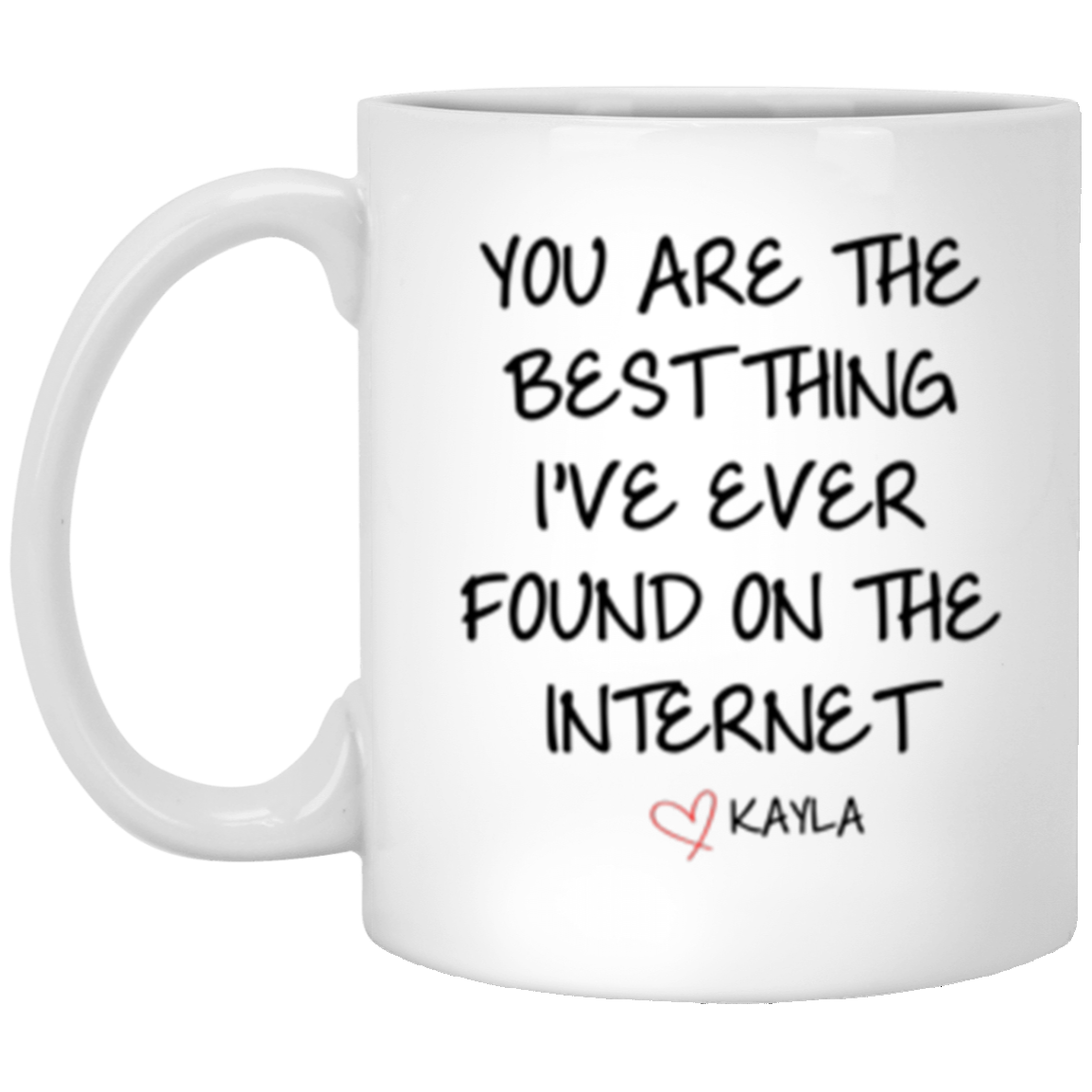 Best Thing on the Internet Personalized Mug
