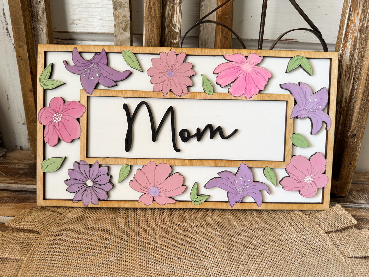 Mother’s Day Floral Sign – Handmade Wooden Gift for Mom 🌸