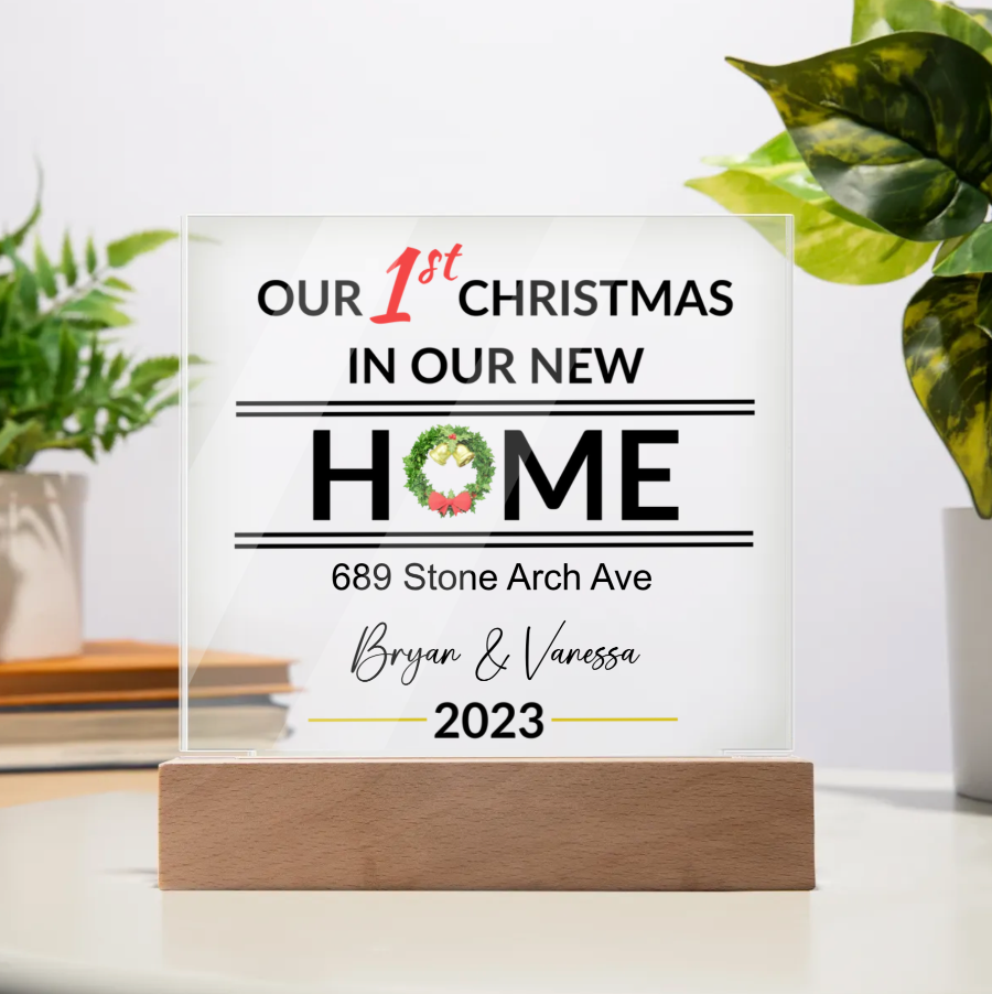 Our 1st Christmas in Our New Home Acrylic Plaque