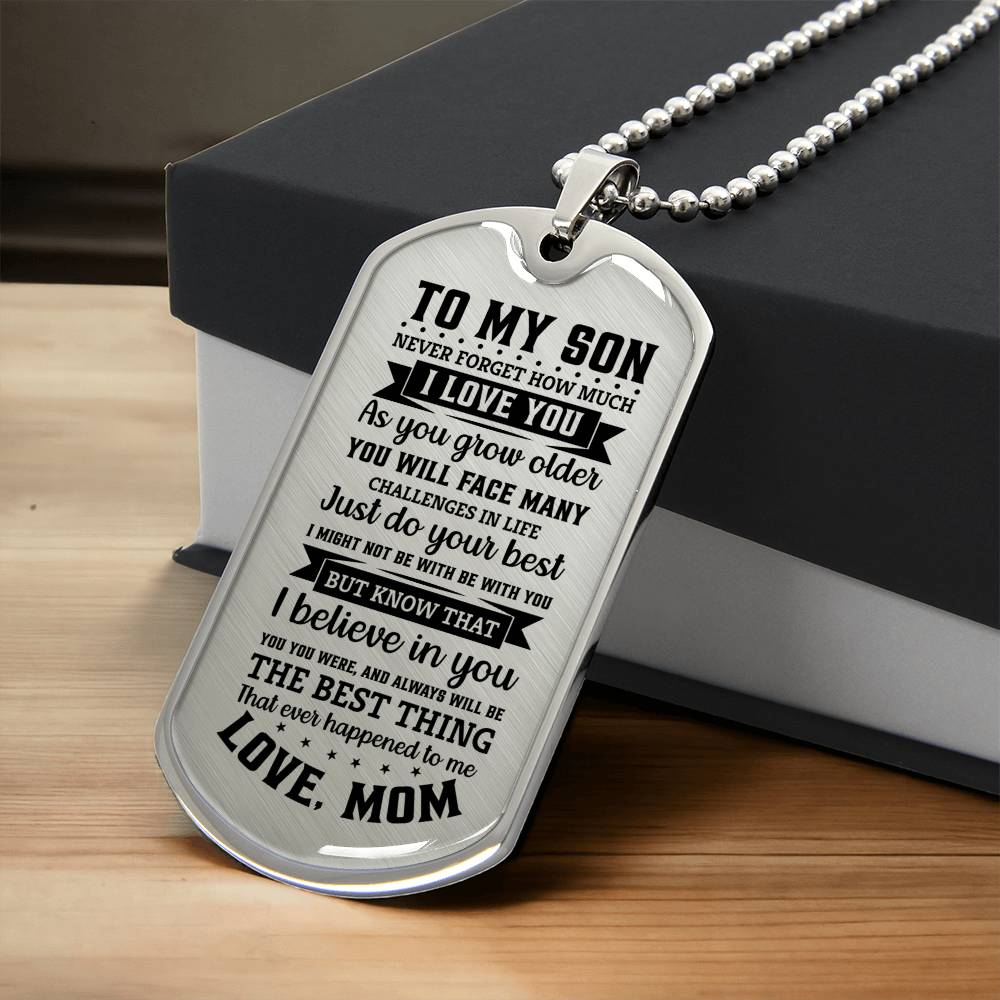 TO MY SON FROM DAD | I BELIEVE IN YOU | DOG TAG