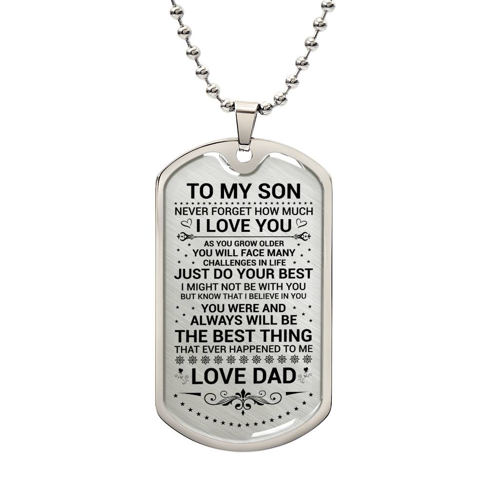 TO MY SON FROM DAD | AS YOU GROW OLDER | DOG TAG