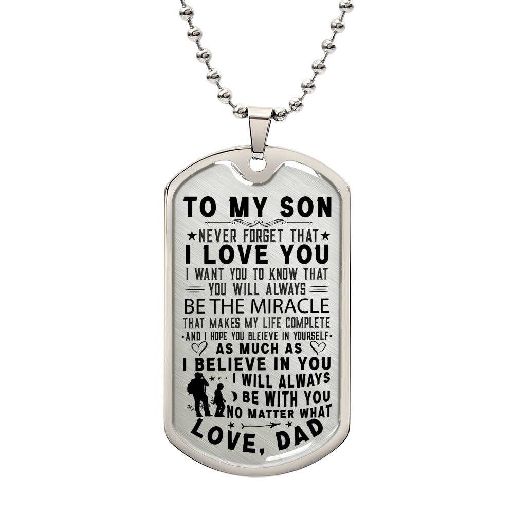 TO MY SON FROM DAD | NEVER FORGET | DOG TAG