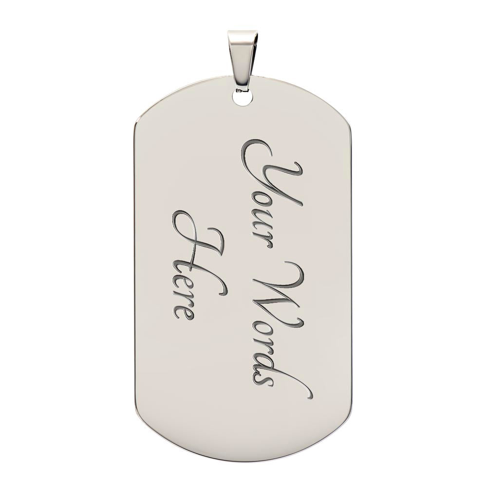 TO MY SON FROM DAD | AIM FOR THE SKIES | DOG TAG