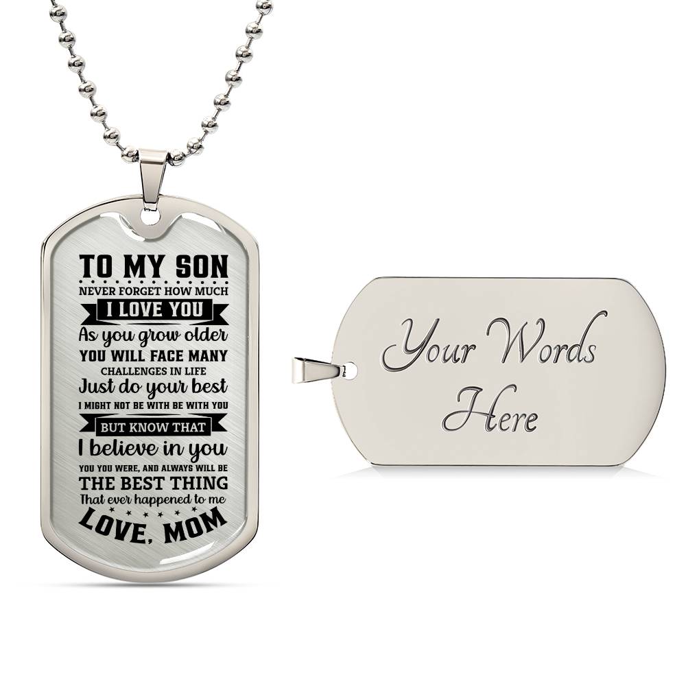 TO MY SON FROM DAD | I BELIEVE IN YOU | DOG TAG
