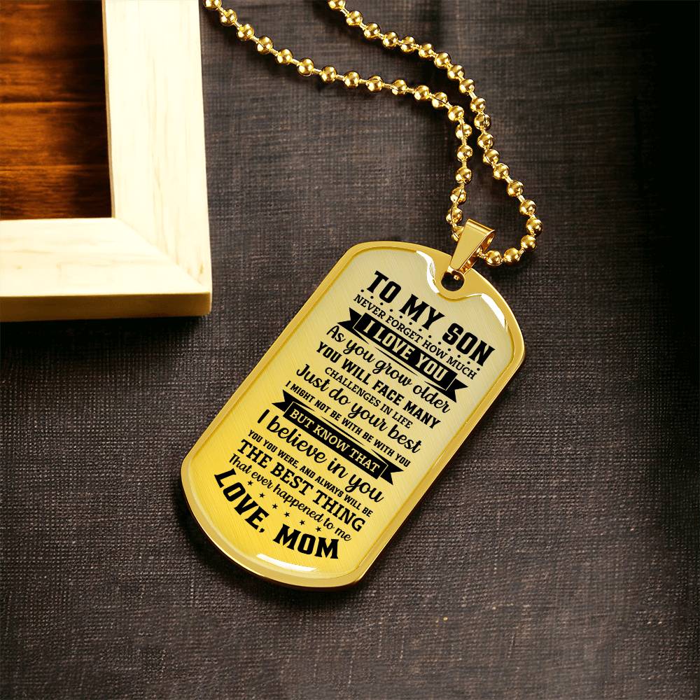TO MY SON FROM DAD | I BELIEVE IN YOU | DOG TAG