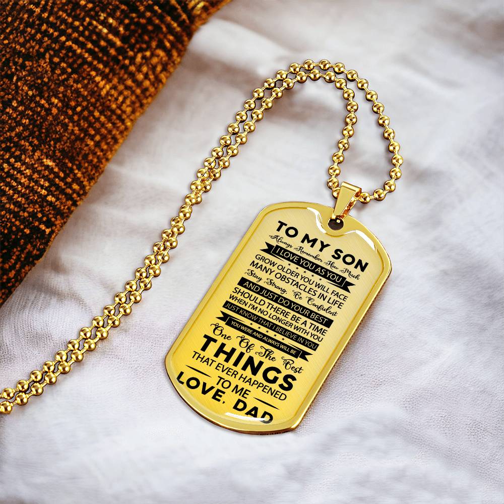 TO MY SON | STAY STRONG | DOG TAG