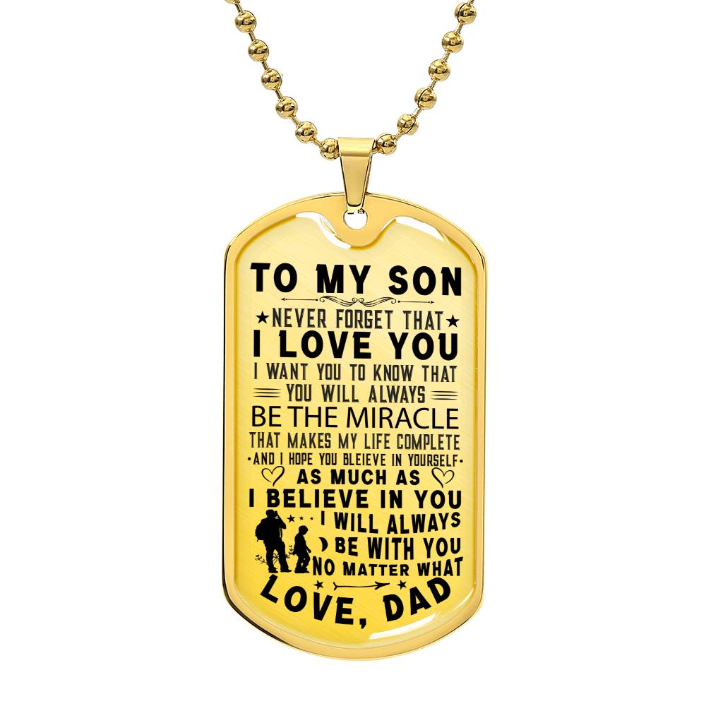 TO MY SON FROM DAD | NEVER FORGET | DOG TAG