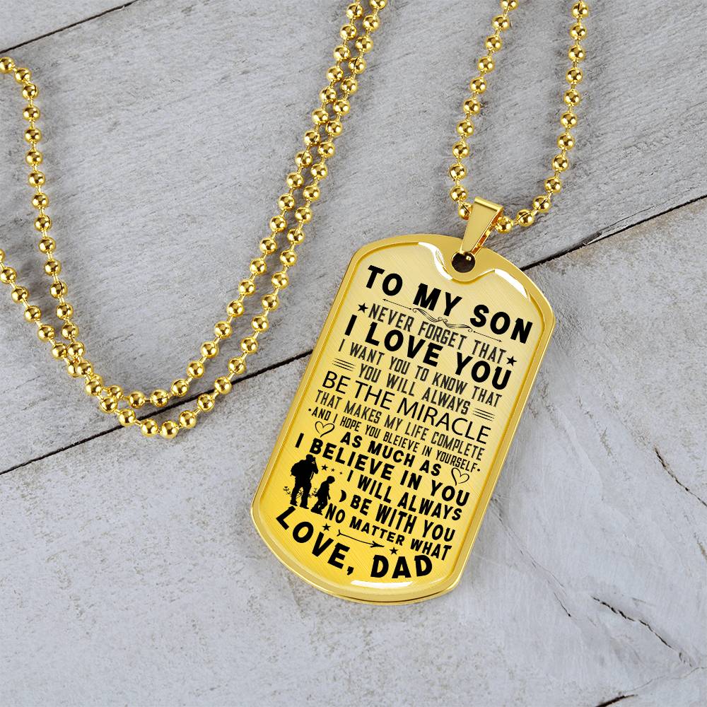 TO MY SON FROM DAD | NEVER FORGET | DOG TAG