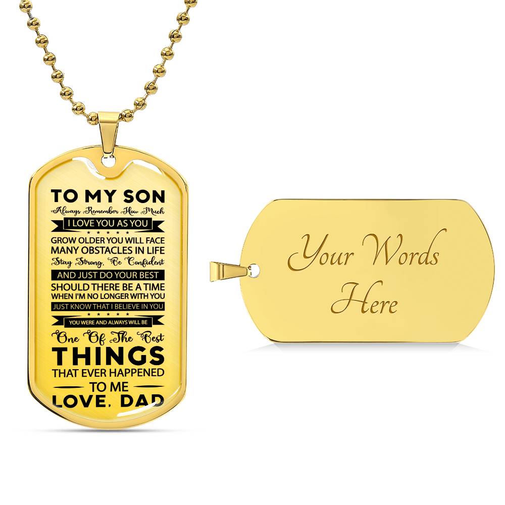 TO MY SON | STAY STRONG | DOG TAG