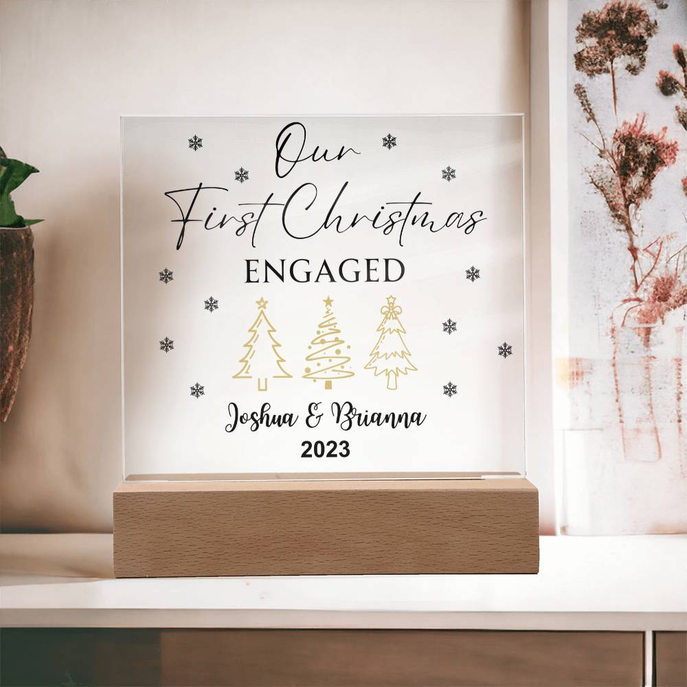 Our First Christmas Engaged Acrylic Plaque