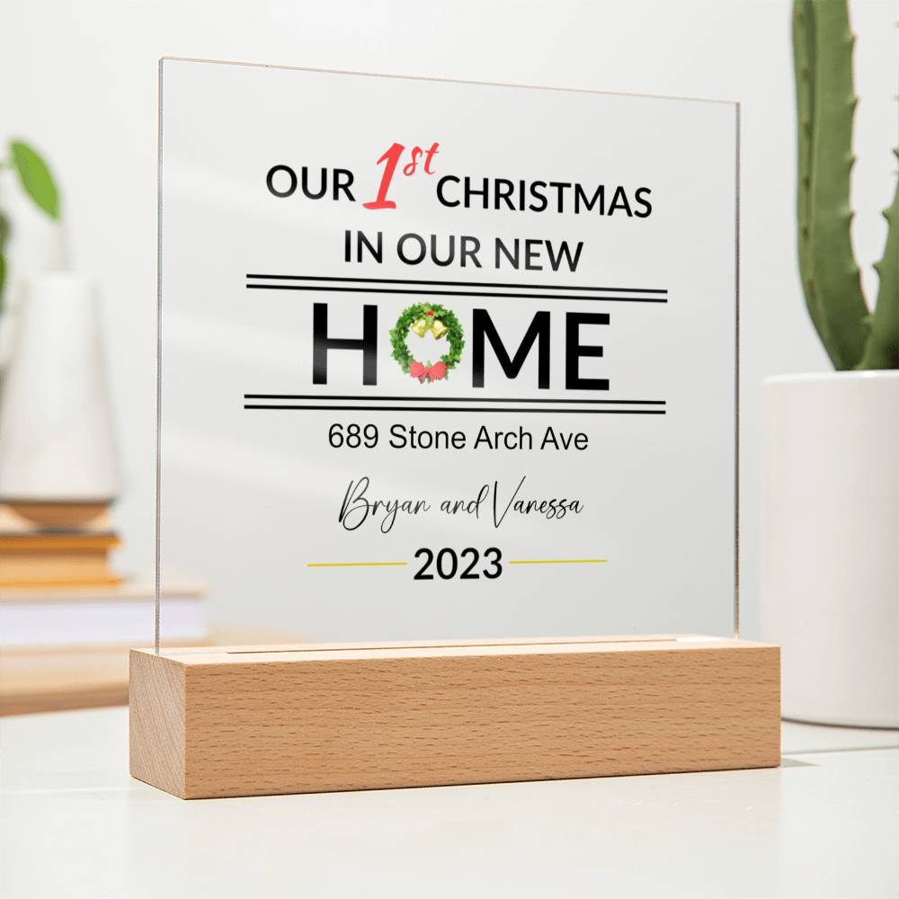 Our 1st Christmas in Our New Home Acrylic Plaque