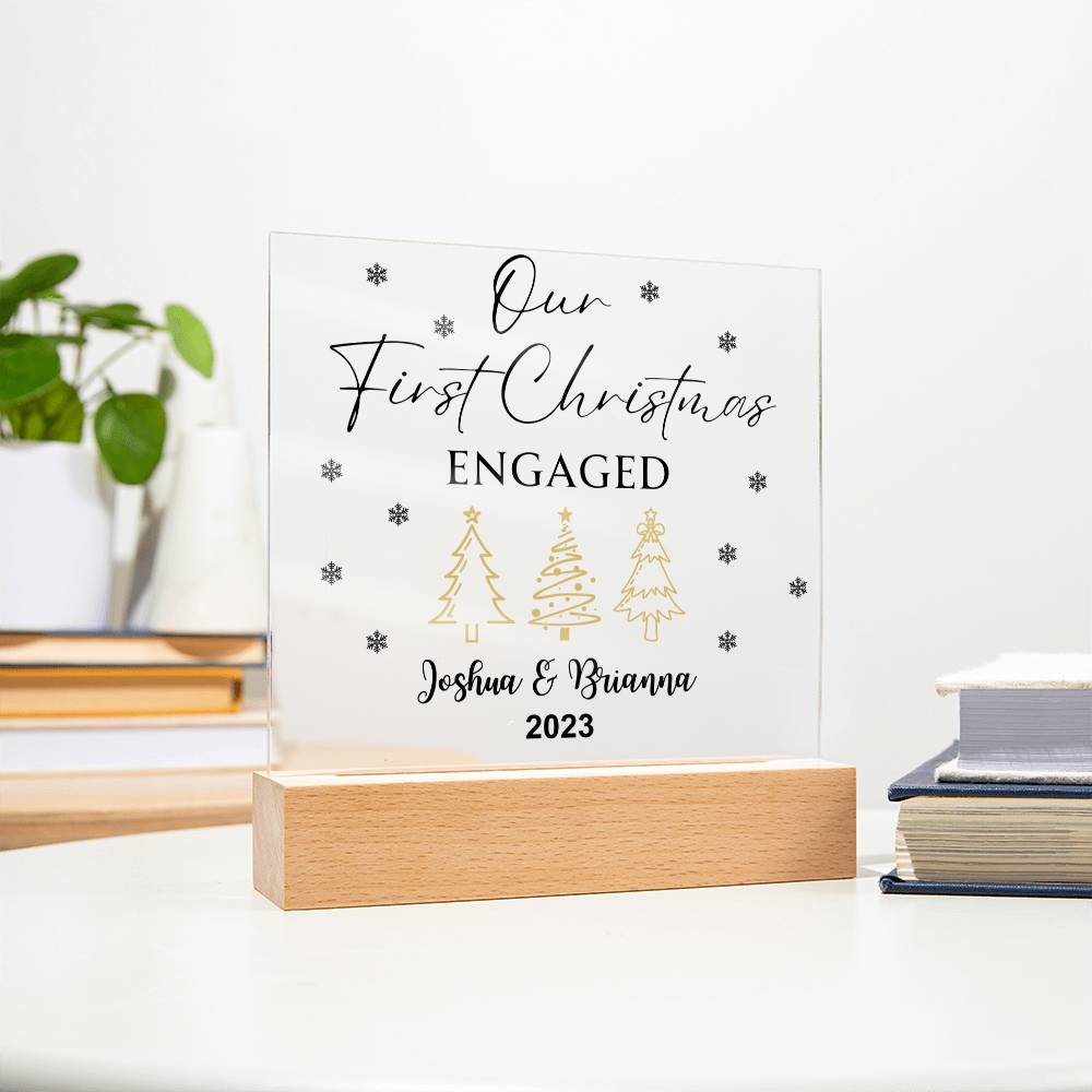Our First Christmas Engaged Acrylic Plaque