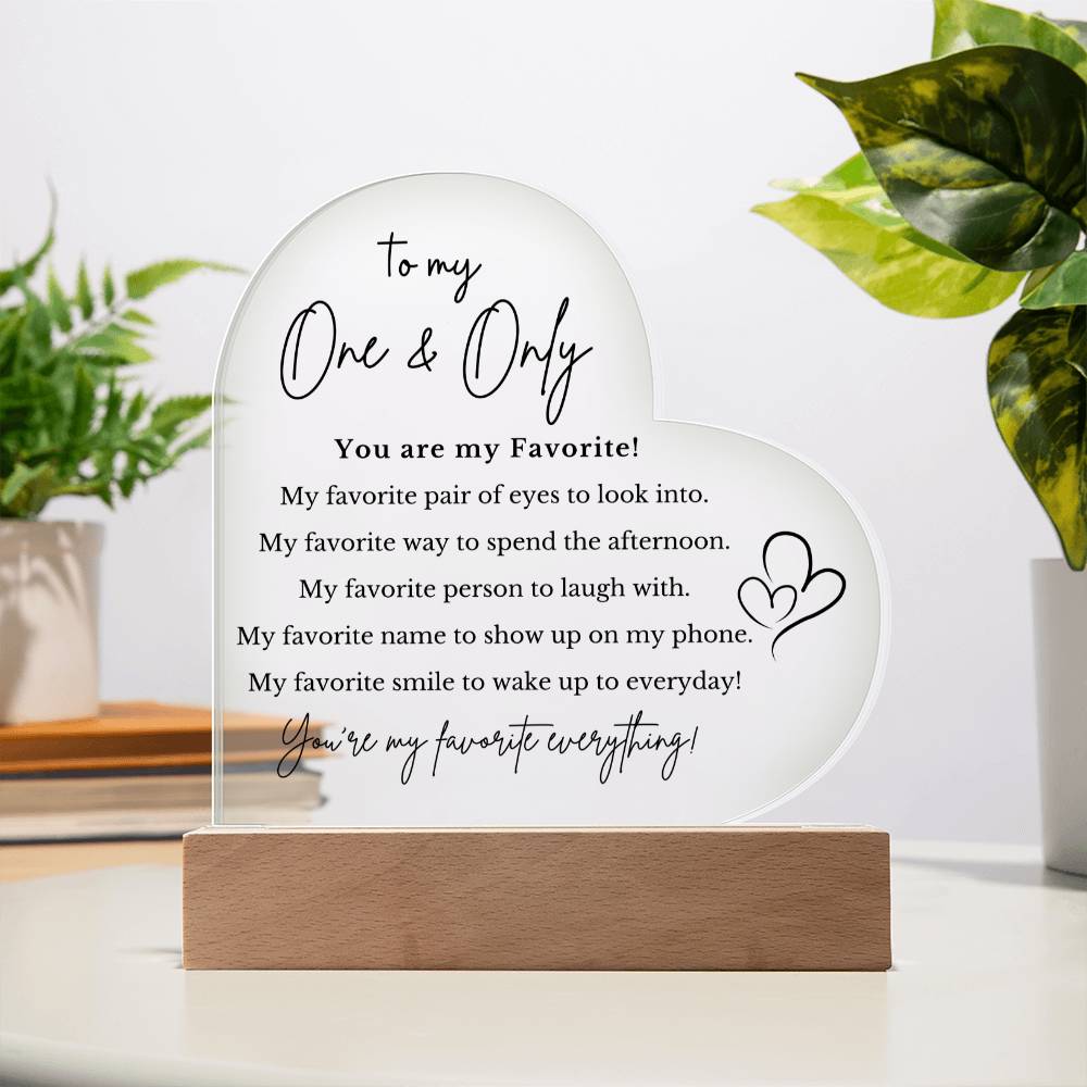 To My One & Only Acrylic Heart Plaque
