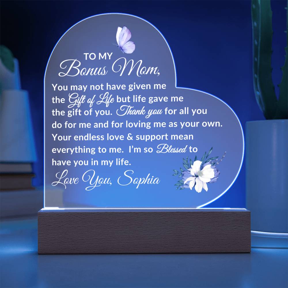 To My Bonus Mom LED Acrylic Heart Plaque