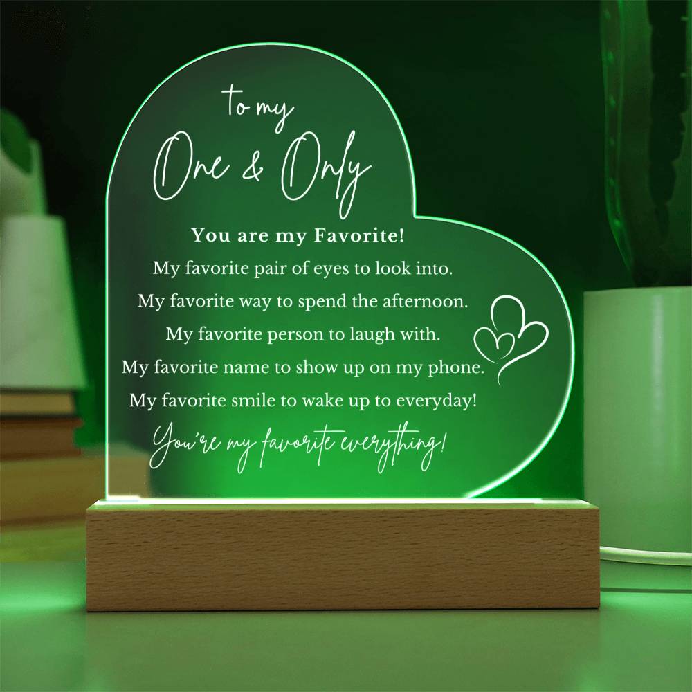 To My One & Only Acrylic Heart Plaque