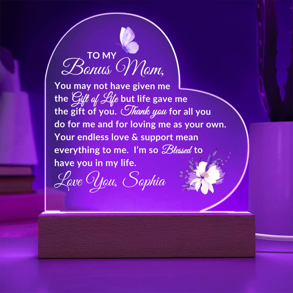To My Bonus Mom LED Acrylic Heart Plaque