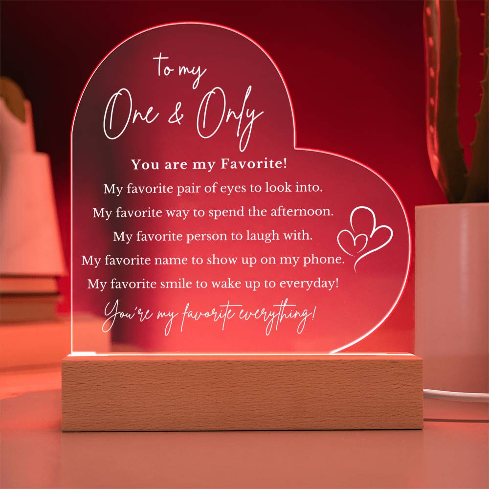 To My One & Only Acrylic Heart Plaque