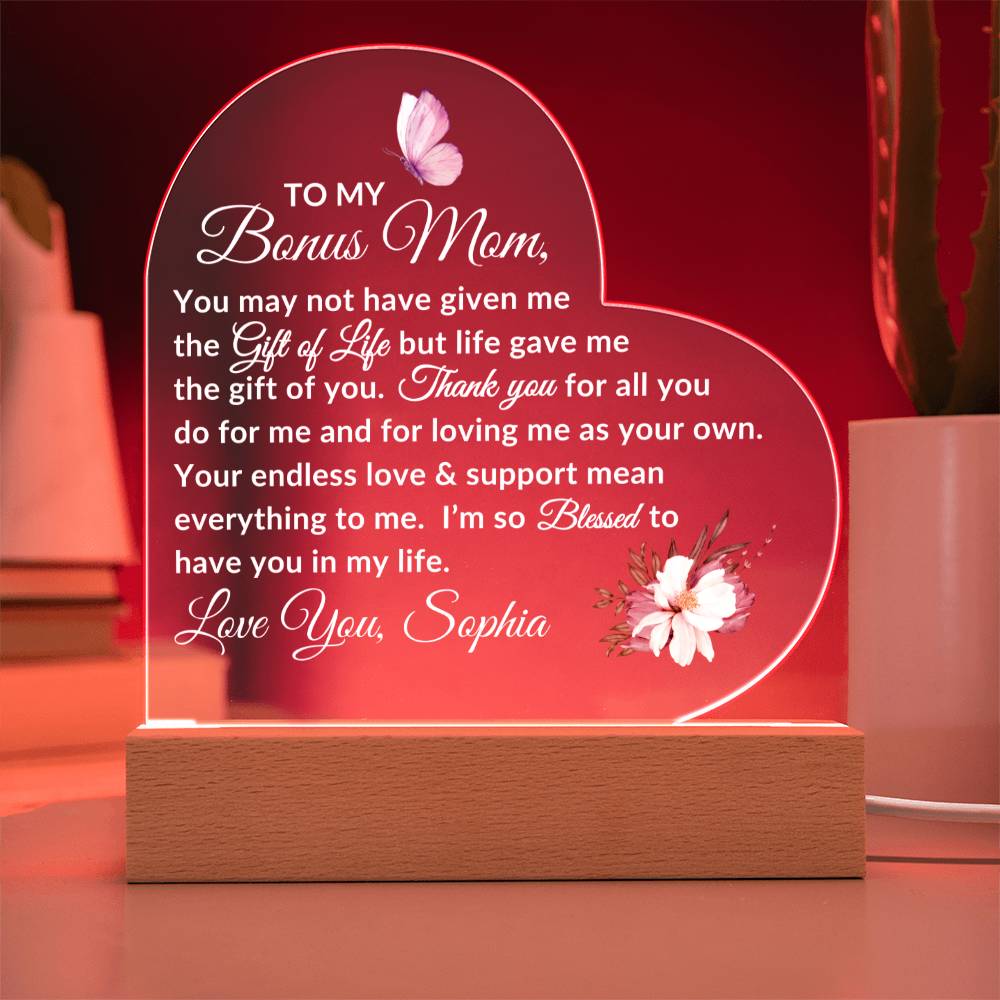 To My Bonus Mom LED Acrylic Heart Plaque