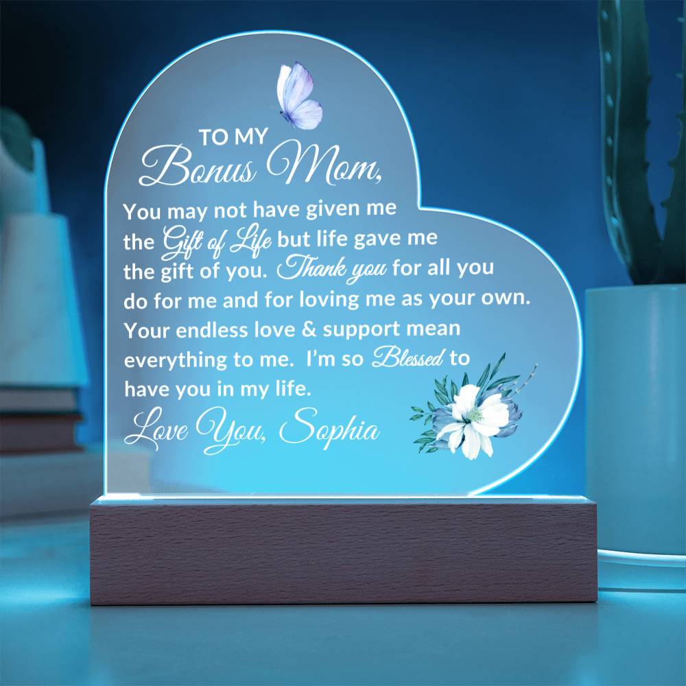 To My Bonus Mom LED Acrylic Heart Plaque