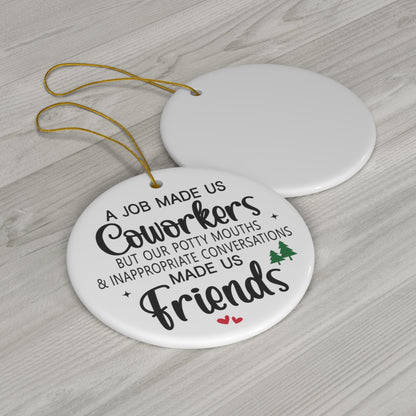 Coworker/Friend Ornament