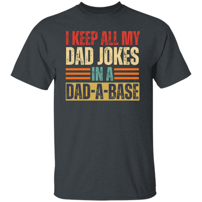 DAD-A-BASE T-Shirt