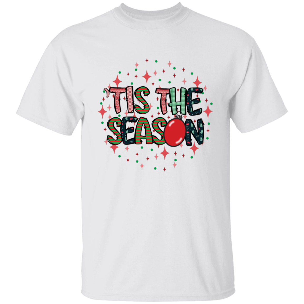 Tis the Season T-Shirt