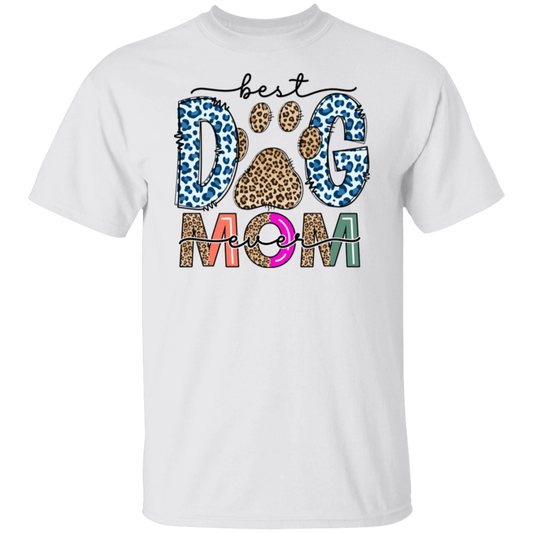 Best Dog Mom Ever T-Shirt