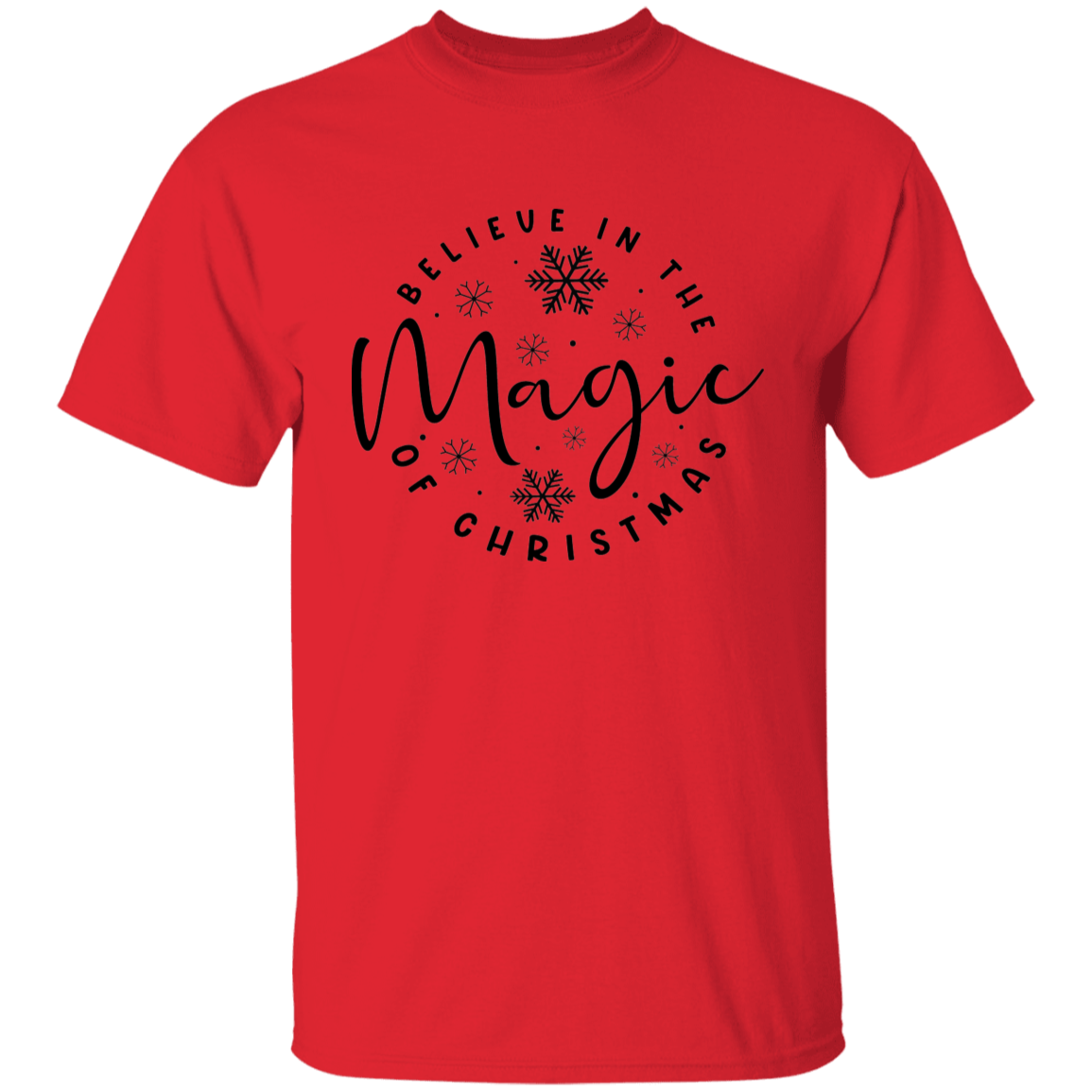 Believe in the Magic of Christmas T-Shirt