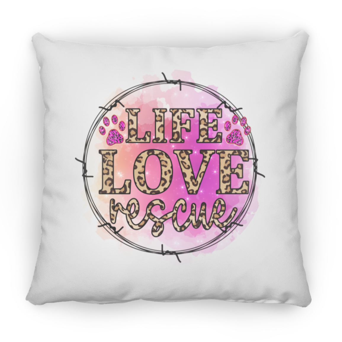 Life Love Rescue Square Pillow