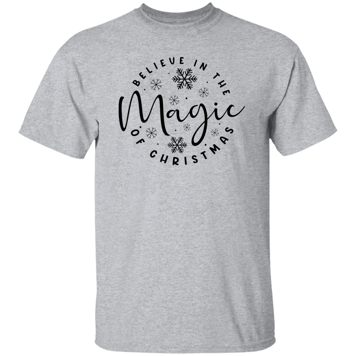 Believe in the Magic of Christmas T-Shirt