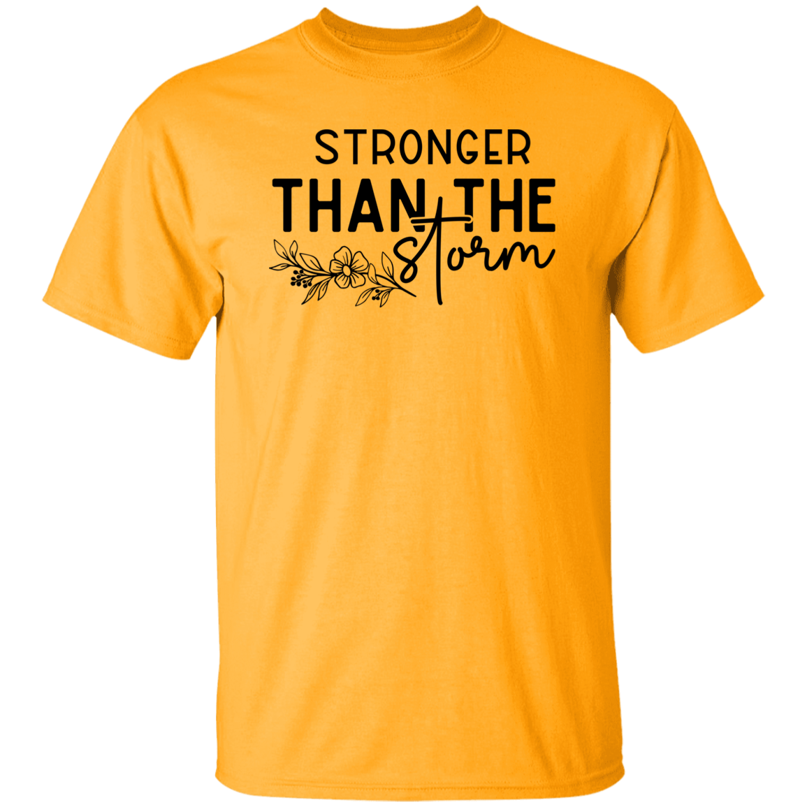 Stronger Than The Storm Shirt/Sweater