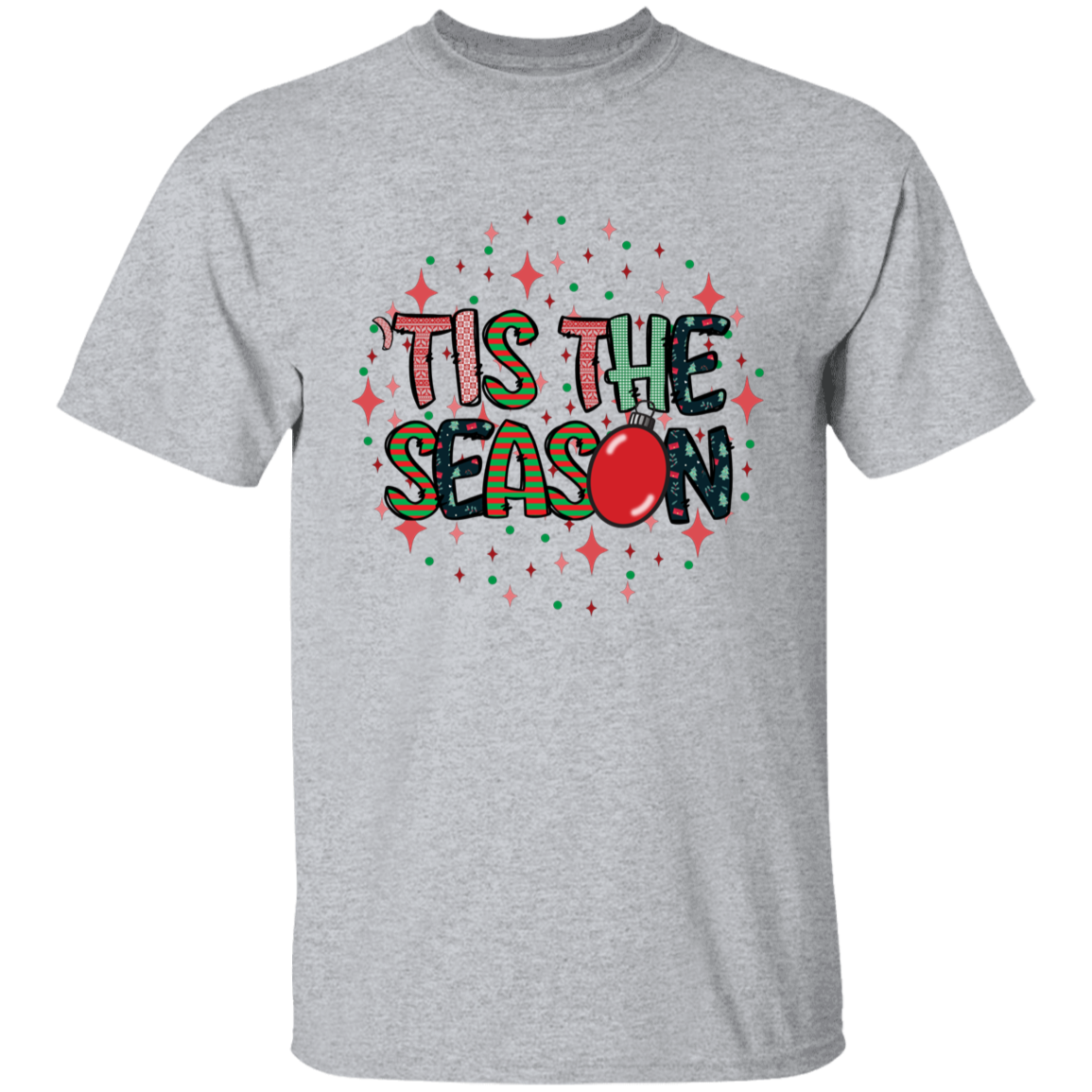 Tis the Season T-Shirt