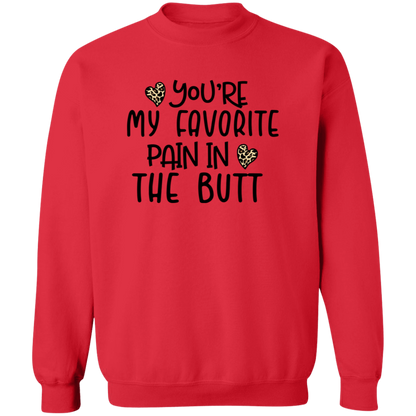 You're My Favorite Pain in the Butt Shirt/Sweater