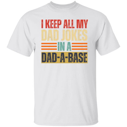 DAD-A-BASE T-Shirt