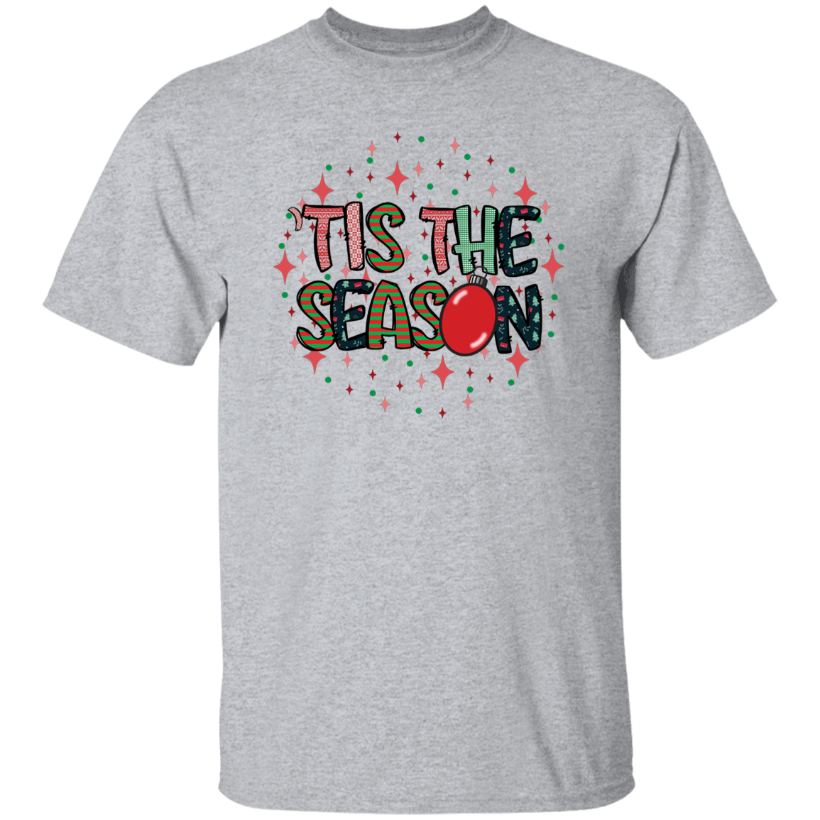 Tis the Season T-Shirt