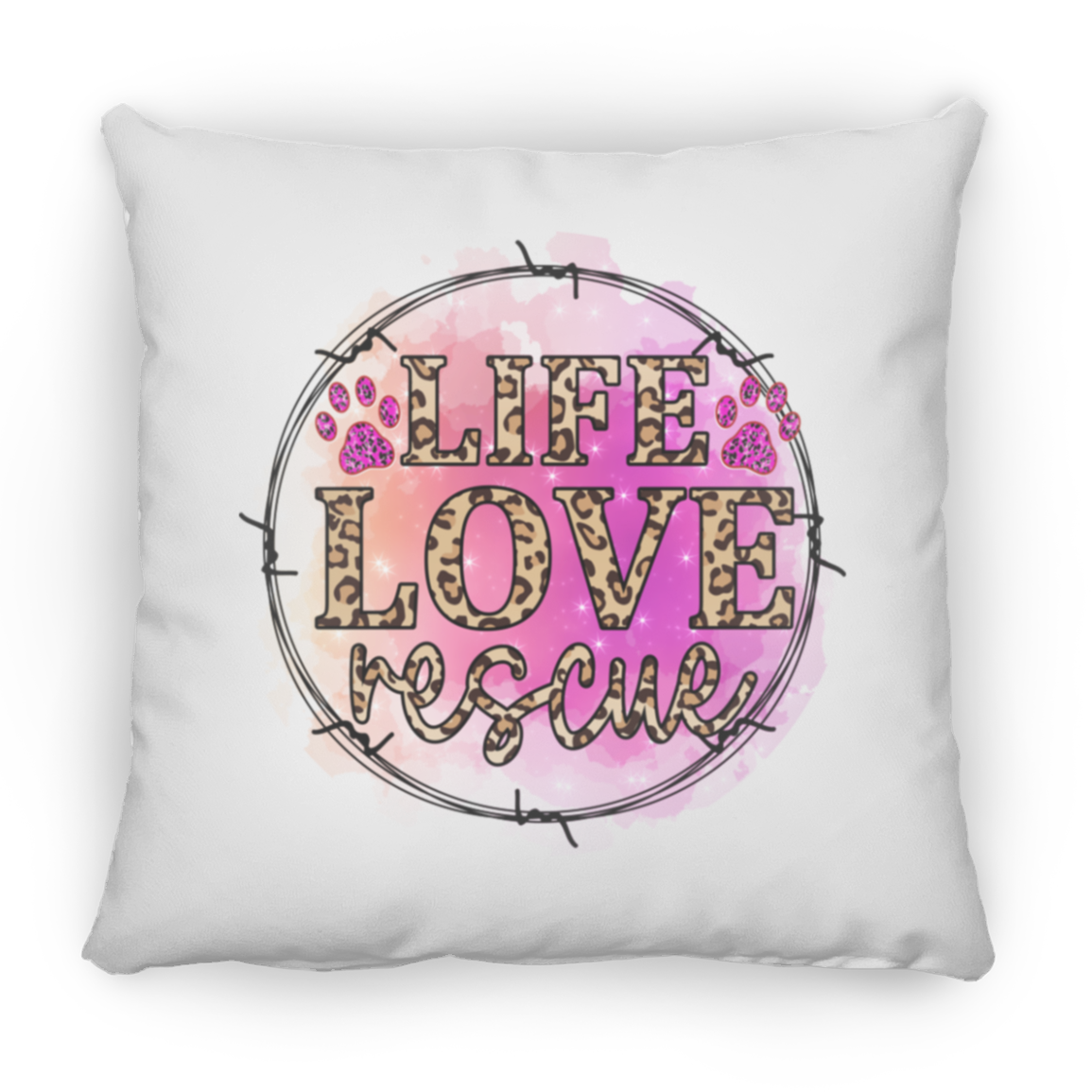 Life Love Rescue Square Pillow
