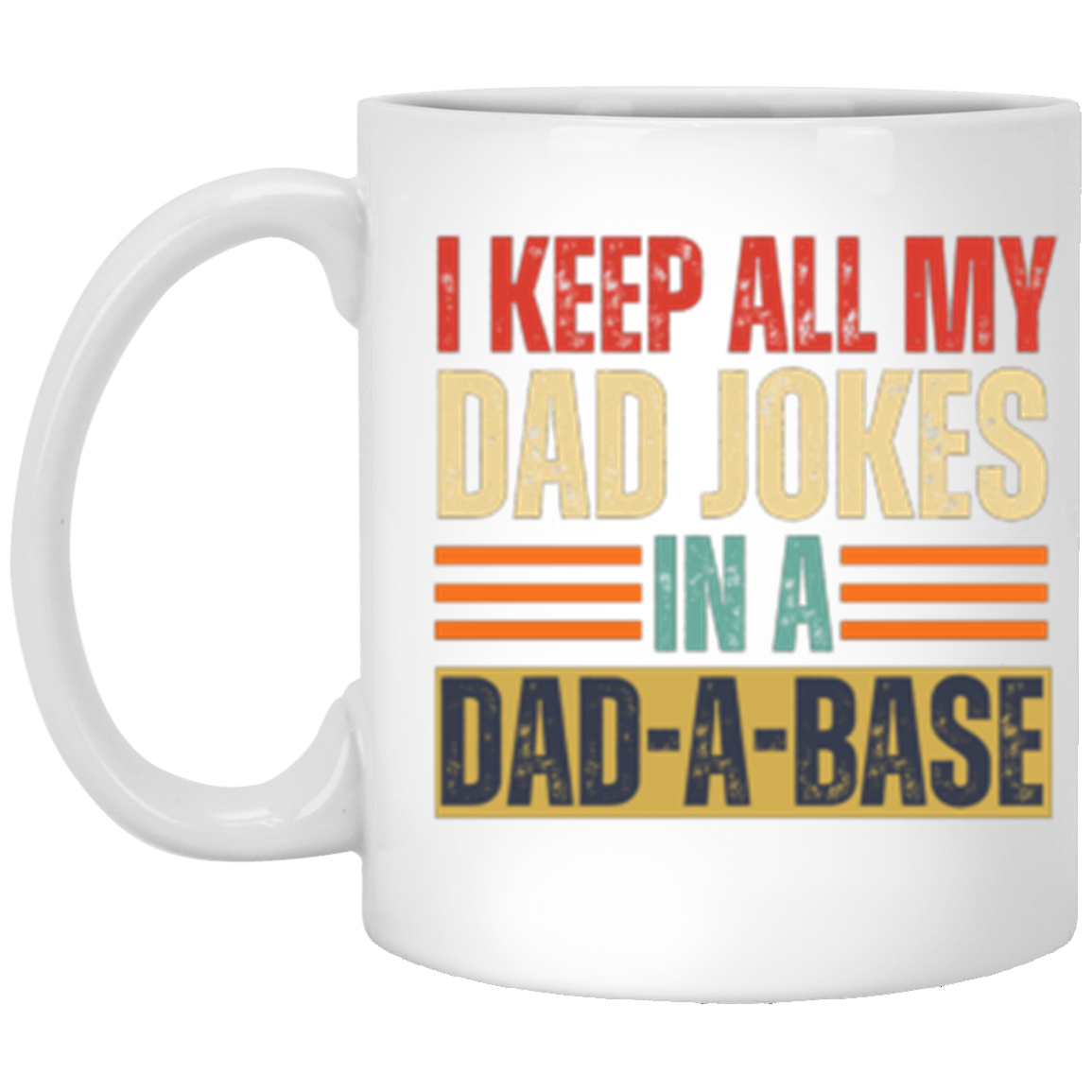 DAD-A-BASE Mug