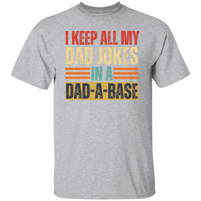 DAD-A-BASE T-Shirt