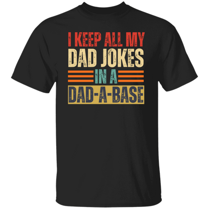 DAD-A-BASE T-Shirt