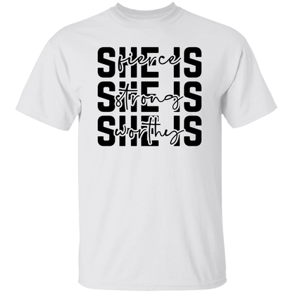 She is Fierce, Strong, Worthy T-Shirt/Sweater