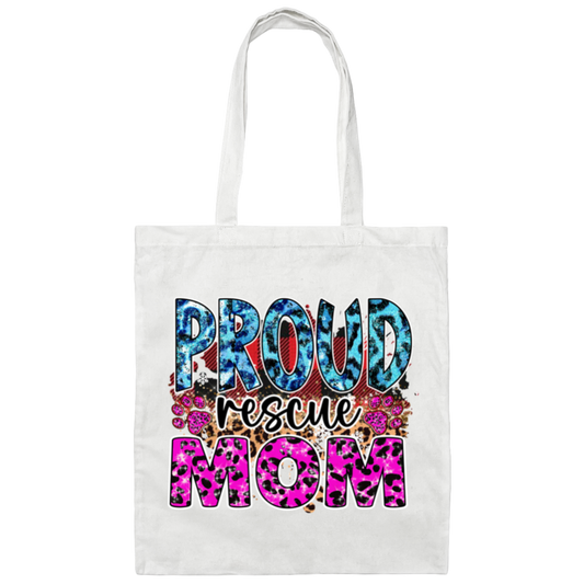 Proud Rescue Mom Canvas Tote Bag