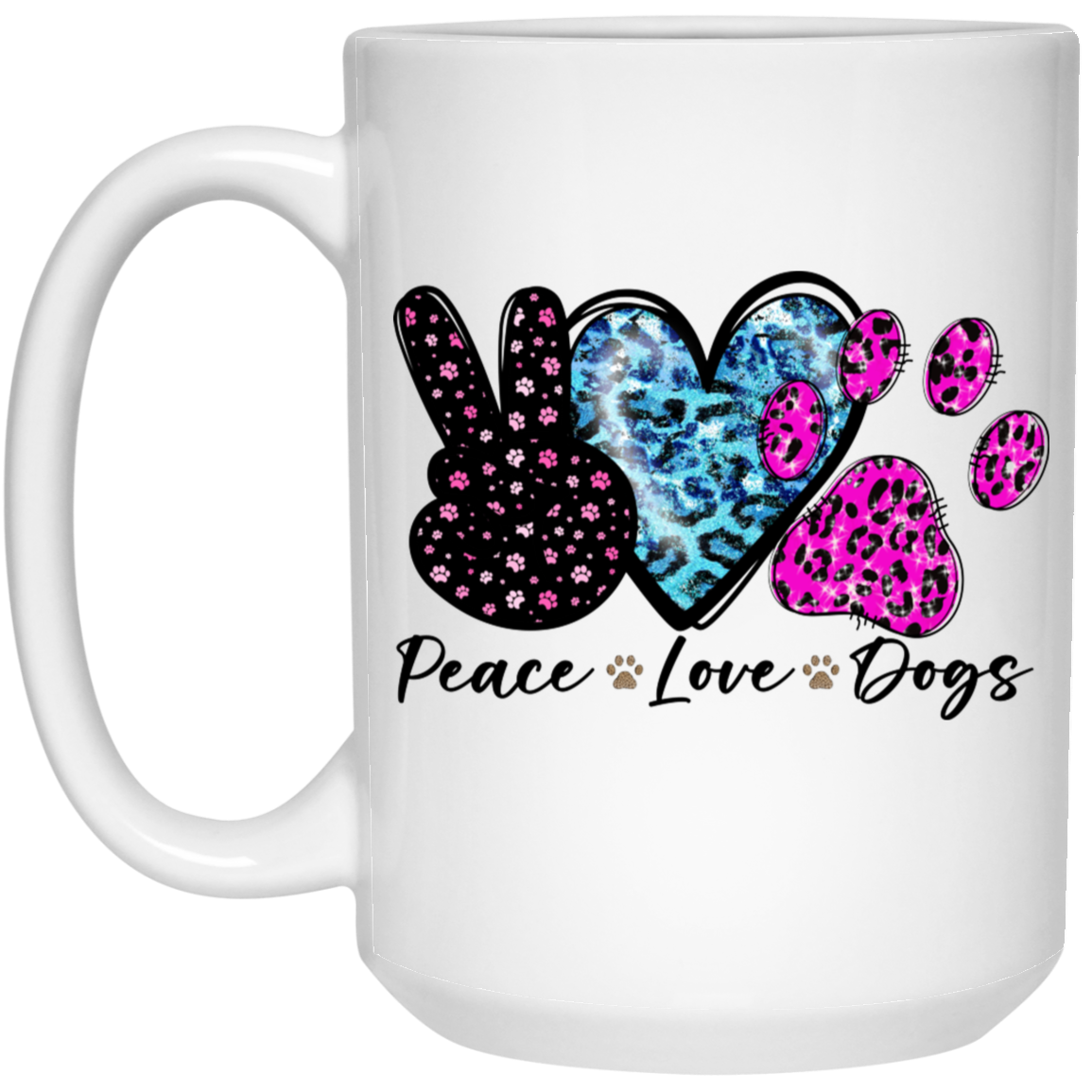 Peace Love Dogs Mug