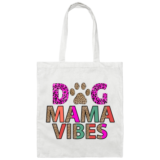 Dog Mama Vibes Canvas Tote Bag