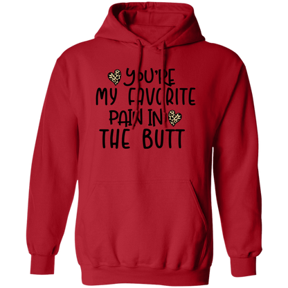 You're My Favorite Pain in the Butt Shirt/Sweater