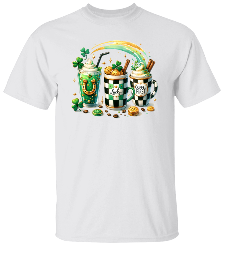 St. Patrick’s Day U Lucky Coffee First T-Shirt